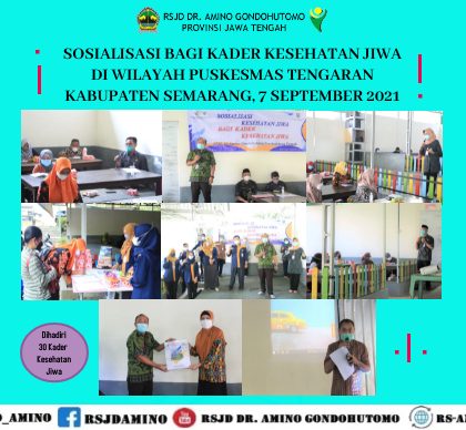 Sosialisasi Bagi Kader Kesehatan Jiwa Di Wilayah Puskesmas Tengaran, Kabupaten Semarang