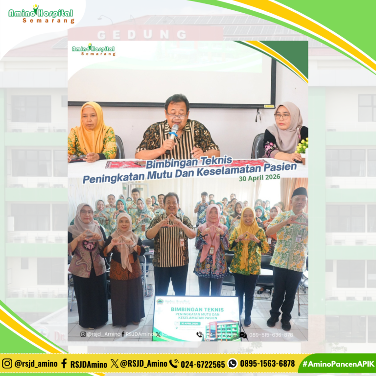 Bimbingan Teknis Peningkatan Mutu dan Keselamatan Pasien